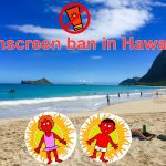 Sunscreen ban in Hawaii