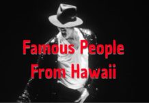 Famous People From Hawaii