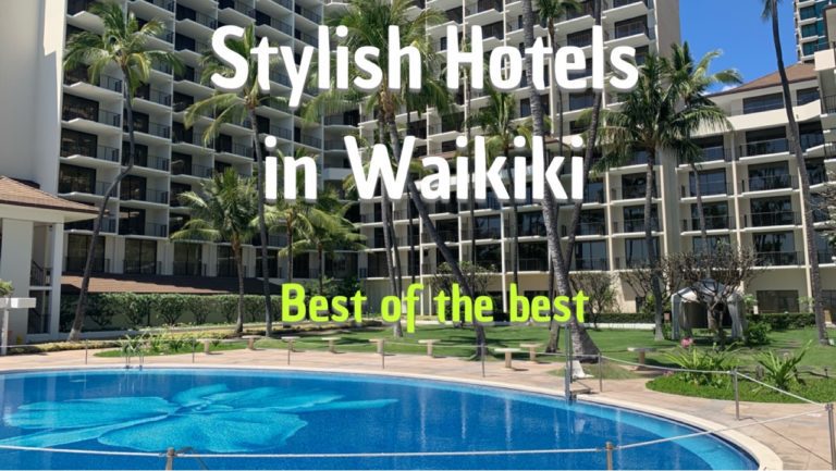 Stylish Hotels in Waikiki