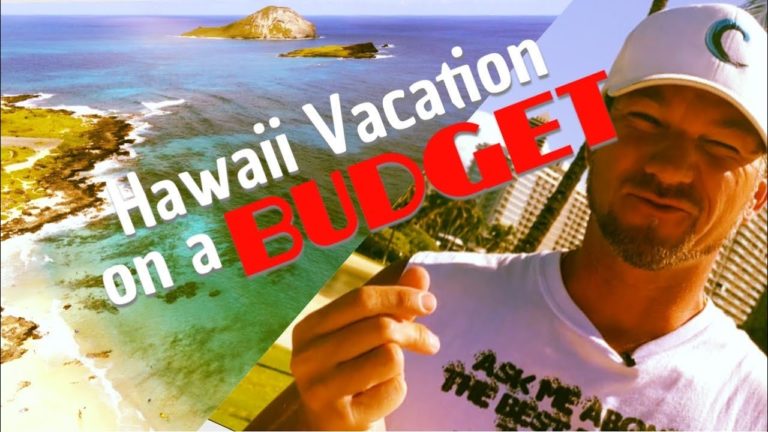Hawaii Vacation on a BUDGET