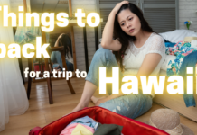 Trip to Hawaii - What to bring to Hawaii
