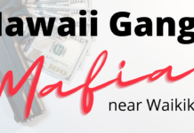 Gangs and Mafia in Hawaii
